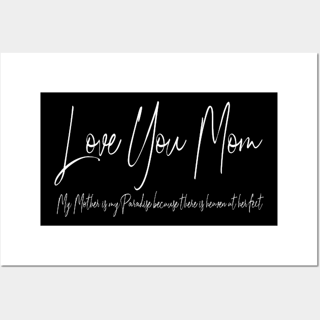 LOVE YOU MOM Wall Art by ARJUNO STORE